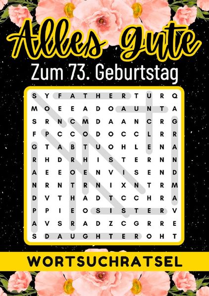 Cover von 73 Geburtstag Geschenk | Alles Gute zum 73. Geburtstag – Wortsuchrätsel