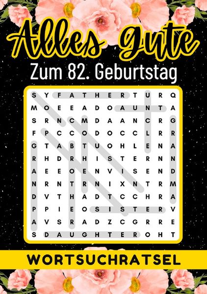 Cover von 82 Geburtstag Geschenk | Alles Gute zum 82. Geburtstag – Wortsuchrätsel