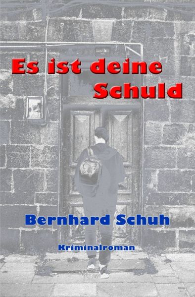 Cover von Es ist deine Schuld