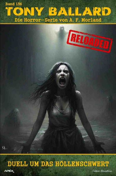 Cover von Tony Ballard – Reloaded, Band 136: Duell um das Höllenschwert