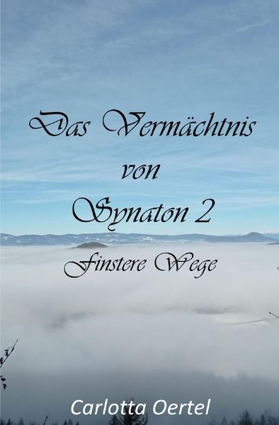 Cover von Das Vermächtnis von Synaton/Das Vermächtnis von Synaton II