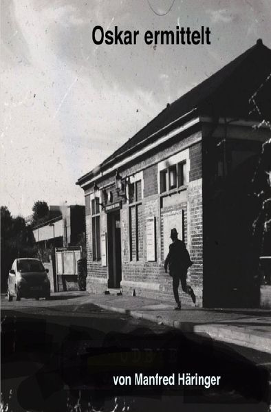 Cover von Oskar ermittelt