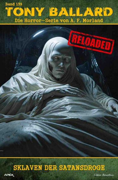 Cover von Tony Ballard – Reloaded, Band 139: Sklaven der Satansdroge
