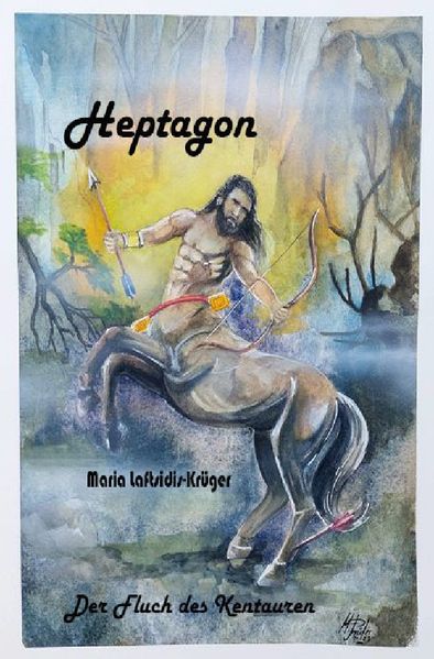 Cover von Heptagon … Der Fluch des Kentauren