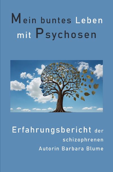 Cover von Mein buntes Leben mit Psychosen