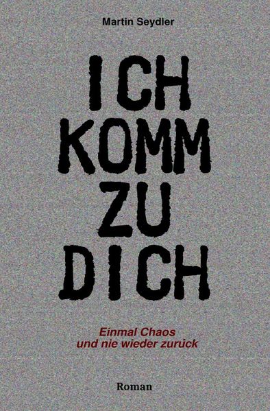Cover von Ich komm zu Dich