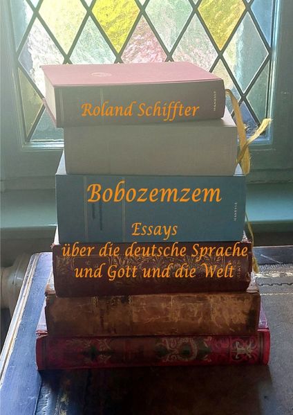 Cover von Bobozemzem Essays über die deutsche Sprache und Gott und die Welt