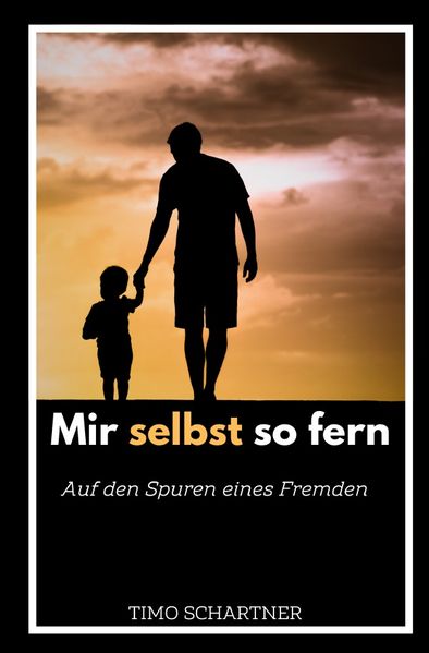 Cover von Mir selbst so fern