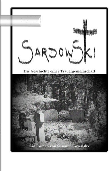 Cover von Sardowski – Die Geschichte einer Trauergemeinschaft