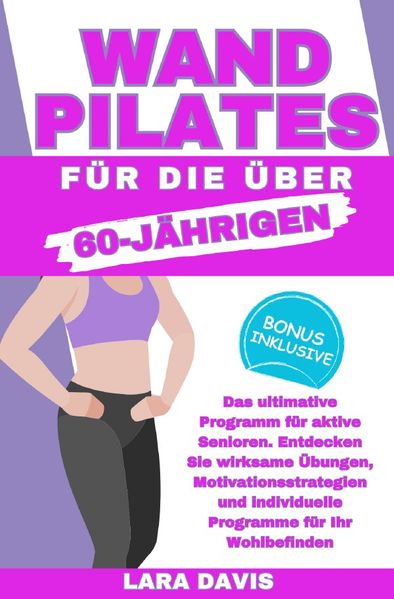 Cover von Wand Pilates für die über 60 Jährigen