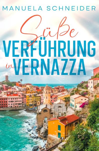 Cover von Süße Verführung in Vernazza