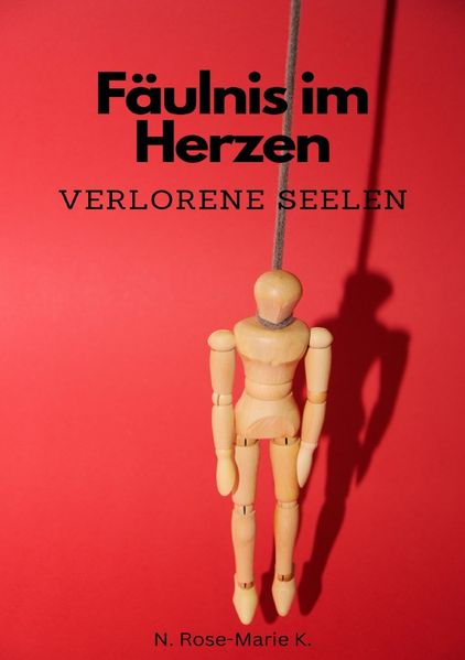 Cover von Fäulnis der Herzen Verlorene Seelen