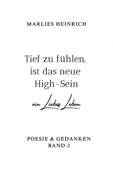 Cover von Poesie & Gedanken/Tief zu fühlen, ist das neue High-Sein