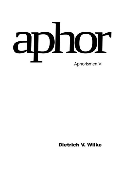 Cover von Aphor/Aphor – Aphorismen VI