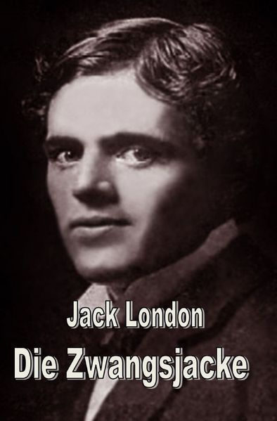 Cover von Die Zwangsjacke