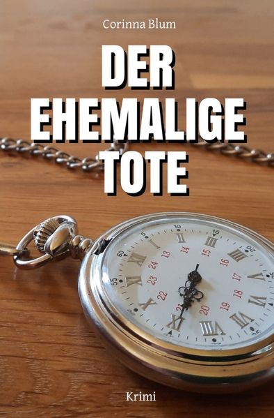 Cover von Jess Bontempi/Der ehemalige Tote