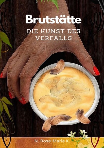 Cover von Brutstätte, Kunst des Verfalls