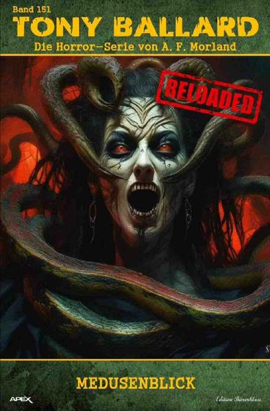 Cover von Tony Ballard – Reloaded, Band 151: Medusenblick