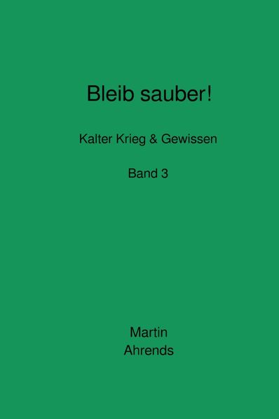 Cover von Bleib sauber! Band 3