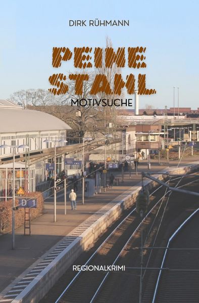 Cover von PEINE STAHL – Motivsuche