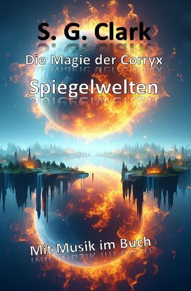 Cover von Die Magie der Corryx/Spiegelwelten