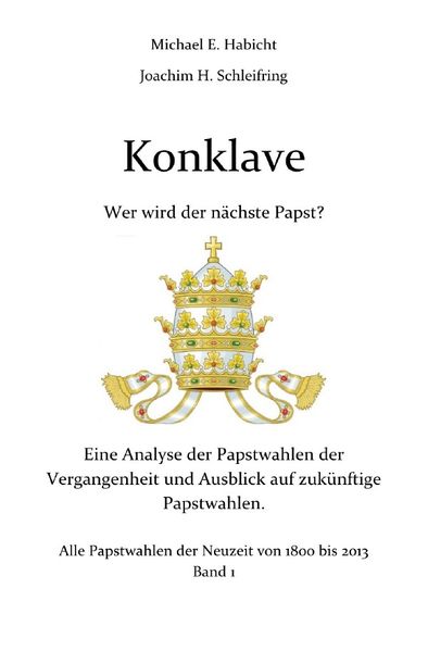 Cover von Konklave. Wer wird der nächste Papst?