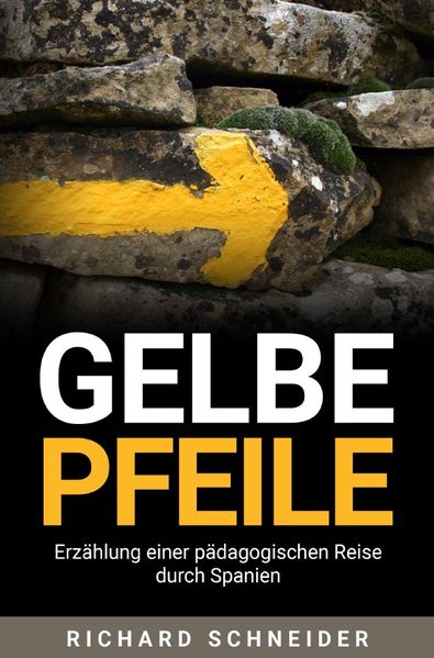 Cover von Gelbe Pfeile
