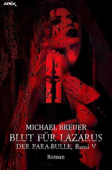 Cover von Blut für Lazarus – Der Para-Bulle, Band 5