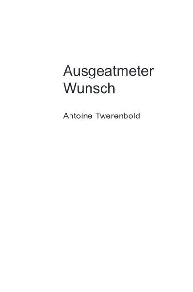 Cover von Ausgeatmeter Wunsch