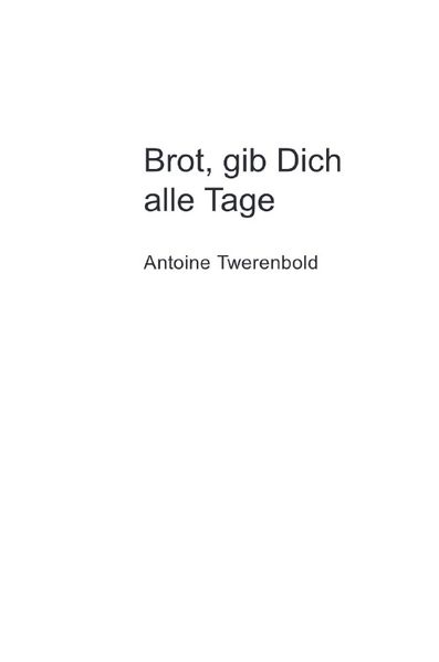 Cover von Brot, gib Dich alle Tage