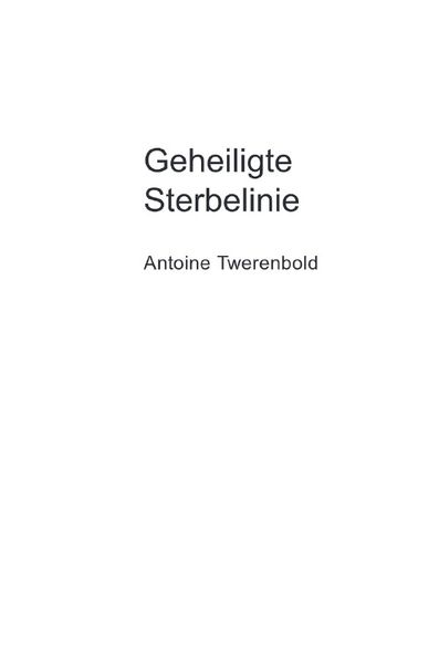 Cover von Geheiligte Sterbelinie
