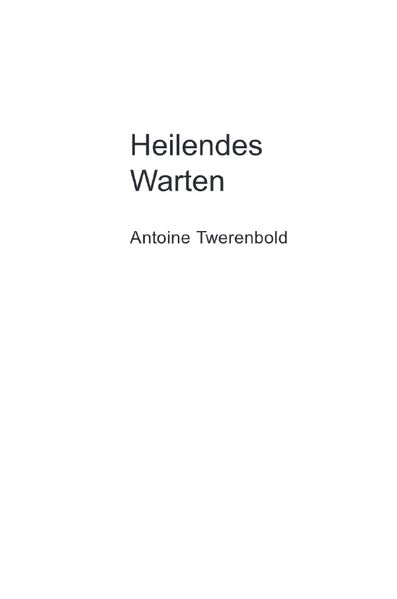 Cover von Heilendes Warten