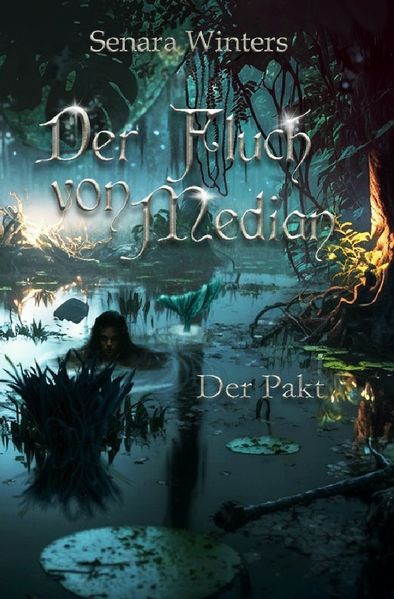 Cover von Der Fluch von Median/Der Fluch von Median – Der Pakt