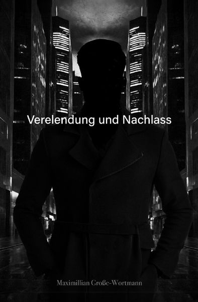 Cover von Verelendung und Nachlass