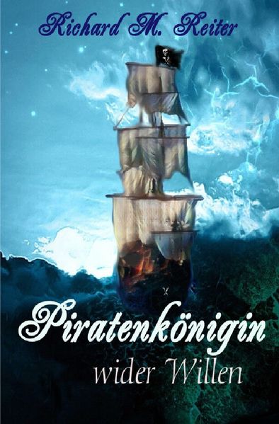 Cover von Die Piratenkönigin/Piratenkönigin wider Willen