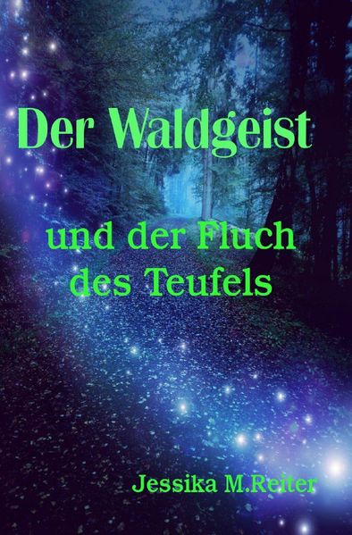 Cover von Der Waldgeist und der Fluch des Teufels