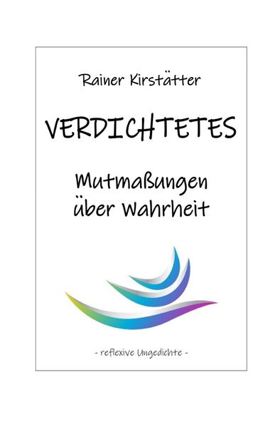 Cover von VERDICHTETES Mutmaßungen über Wahrheit