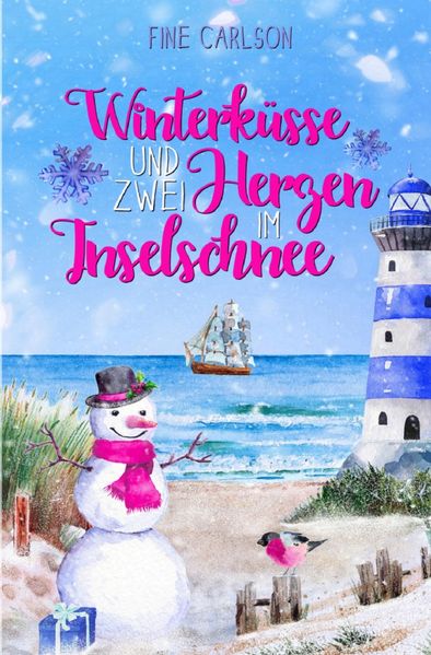 Cover von Seeglück Ostseeromane/Winterküsse und zwei Herzen im Inselschnee