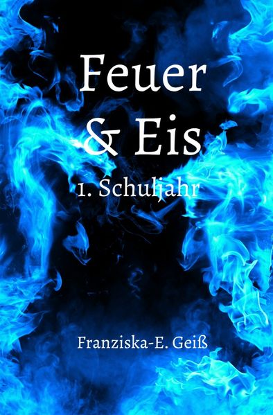 Cover von Feuer & Eis