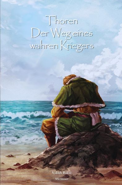 Cover von Thoren – Der Weg eines wahren Kriegers