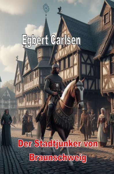 Cover von Der Stadtjunker von Braunschweig