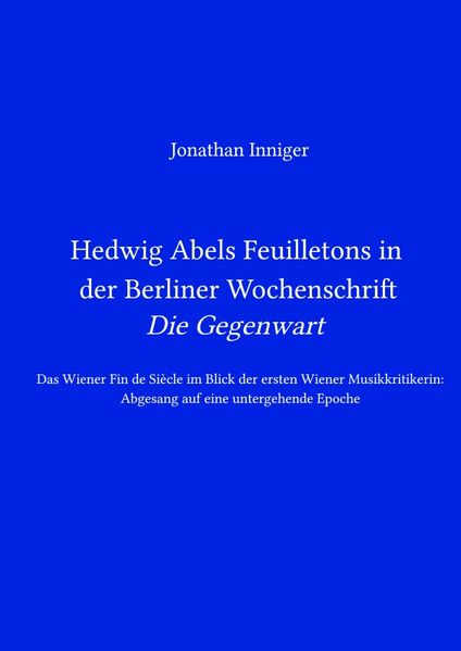 Cover von Hedwig Abels Feuilletons in der Berliner Wochenschrift ‚Die Gegenwart‘