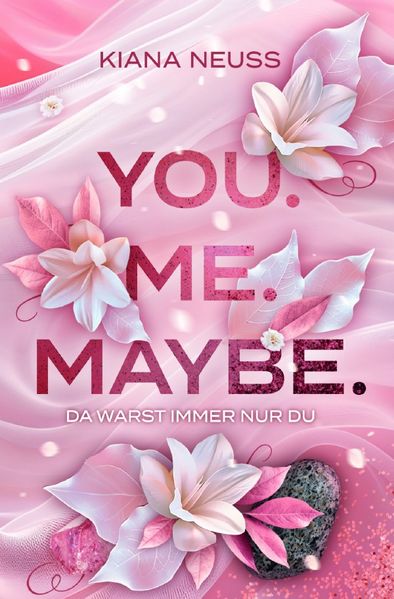 Cover von You. Me.-Reihe/You. Me. Maybe