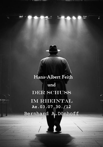 Cover von Hans-Albert Feith und …/Hans-Albert Feith und der Schuss im Rheintal