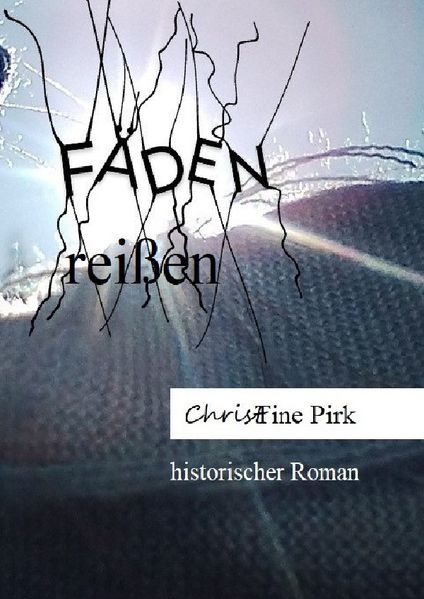 Cover von Fäden/Fäden reißen