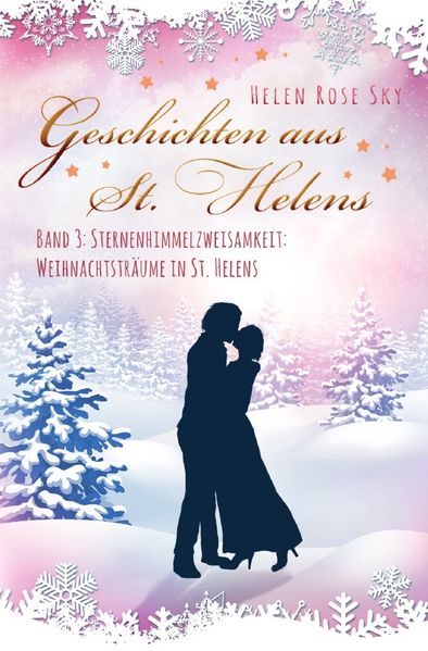 Cover von Geschichten aus St. Helens/Sternenhimmelzweisamkeit