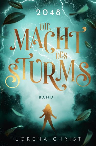 Cover von 2048-Trilogie/2048: Die Macht des Sturms