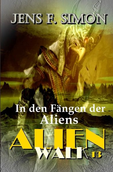 Cover von AlienWalk/In den Fängen der Aliens (AlienWalk 13)