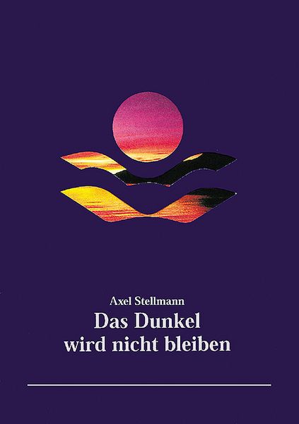 Cover von Das Dunkel wird nicht bleiben