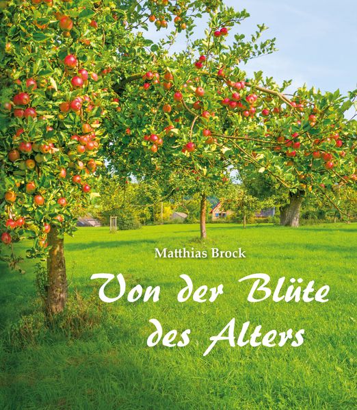 Cover von Von der Blüte des Alters